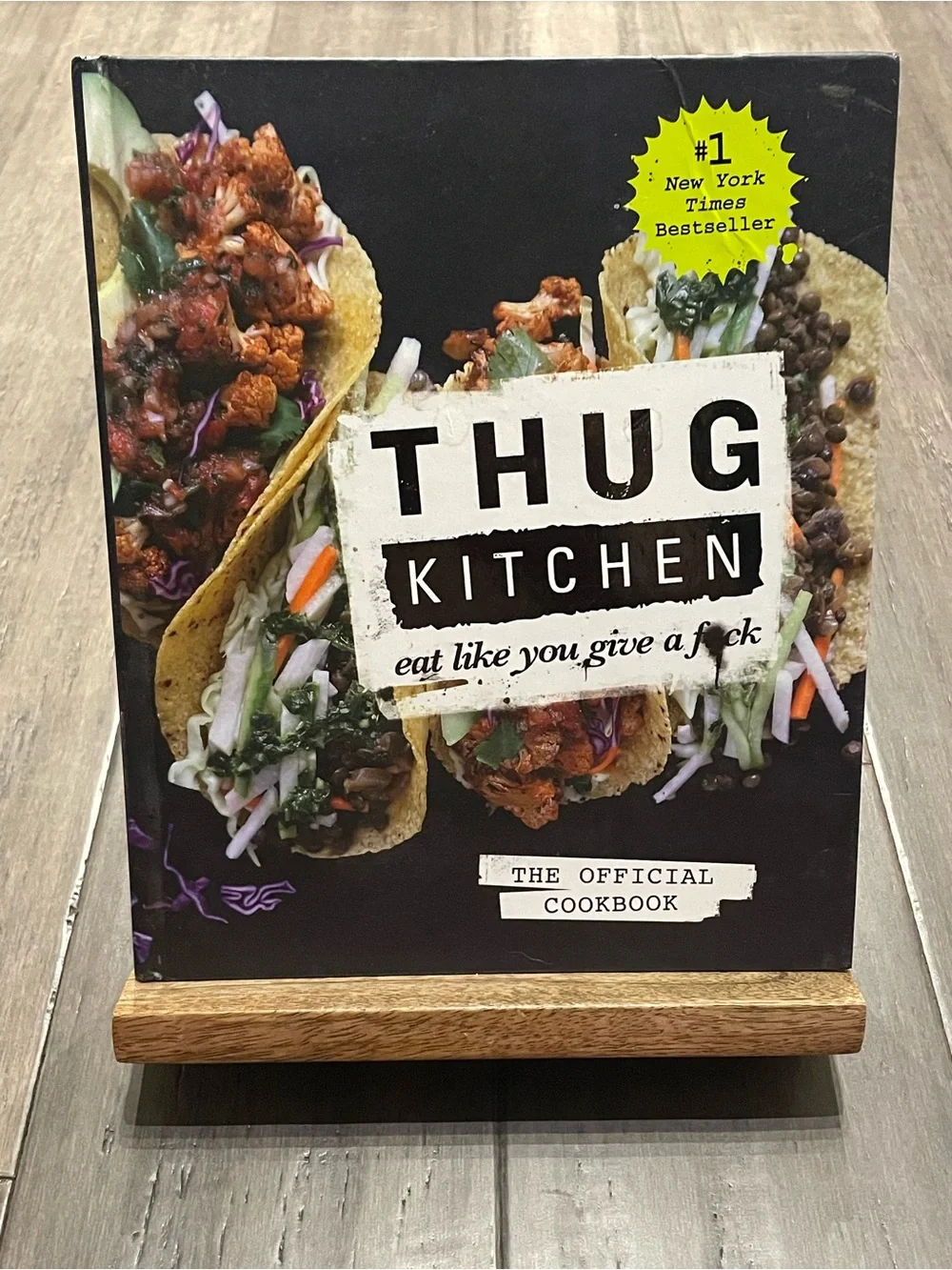 Thug Kitchen: The Official Cookbook Hardcover Eat Like You Give a F*ck